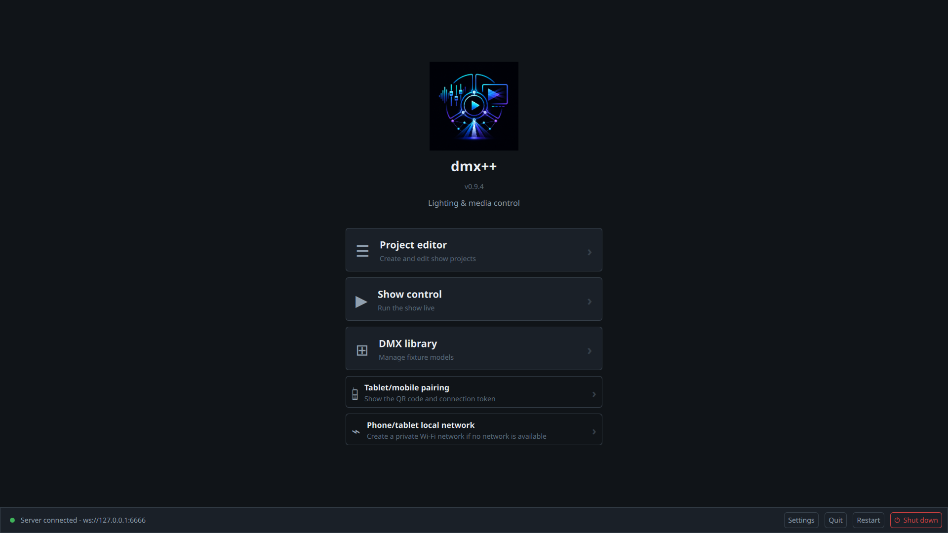 dmx++ Launcher screen with its five buttons and the server status